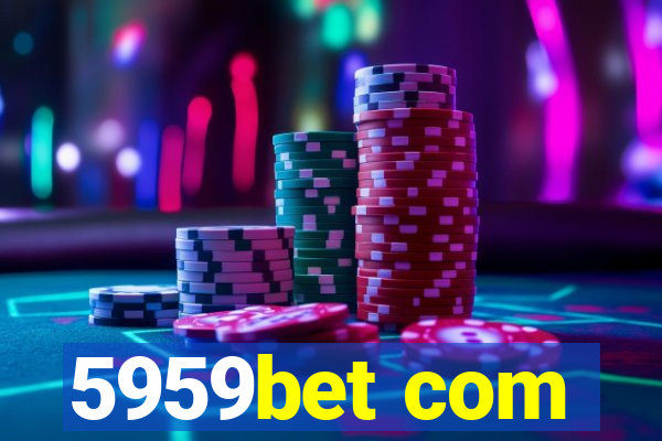 5959bet com